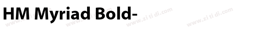 HM Myriad Bold字体转换